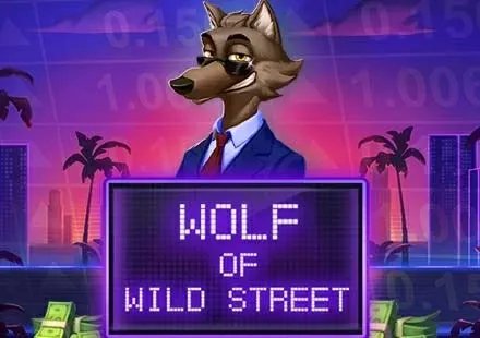 Wolf Of Wild Street